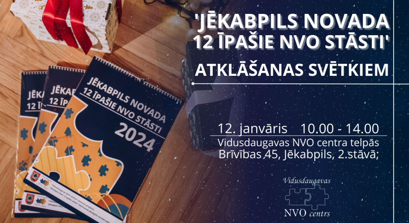 Kalendāra “Jēkabpils novada 12 īpašie NVO stāsti” atklāšanas svētki
