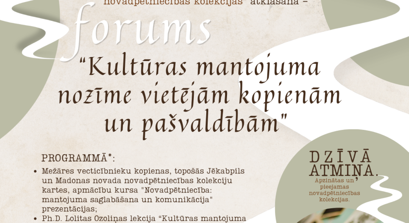 Aicinām uz forumu “Kultūras mantojuma nozīme vietējām kopienām un pašvaldībām” 