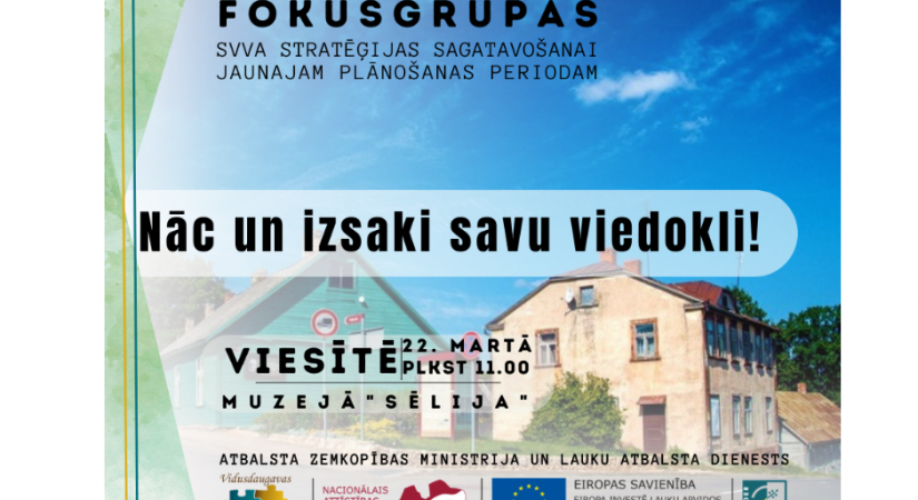 Nākamā SVVA stratēģijas fokusgrupas tikšanās 22. martā, Viesītē