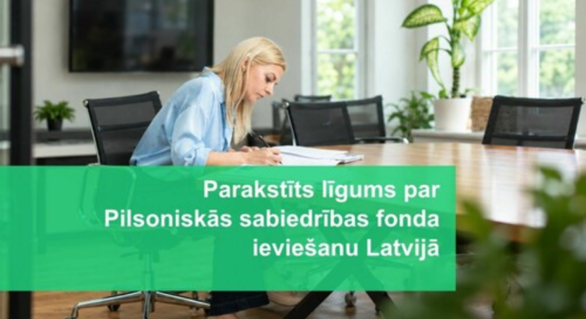 Parakstīts līgums par Pilsoniskās sabiedrības fonda ieviešanu Latvijā