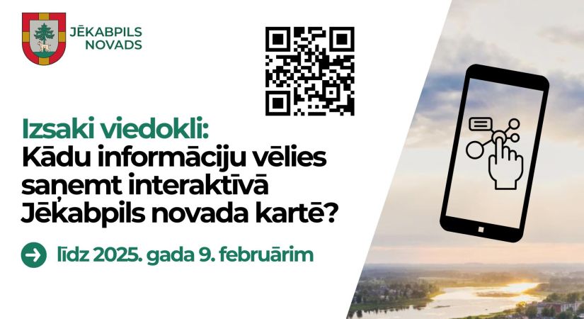 Izsaki viedokli: kādu informāciju vēlies saņemt interaktīvā Jēkabpils novada kartē?