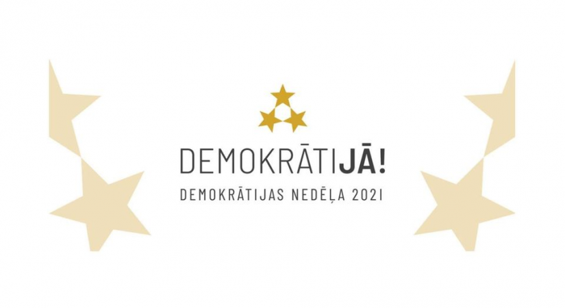 Esi daļa no Demokrātijas nedēļas!
