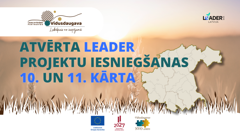 Biedrība “Vidusdaugavas NVO centrs” izsludina 10. un 11. kārtas LEADER projektu konkursu