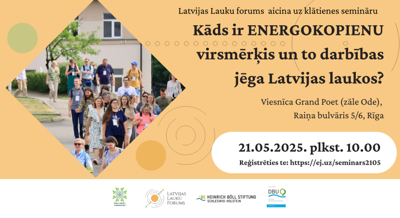 Klātienes seminārs “Kāds ir ENERGOKOPIENU virsmērķis un to darbības jēga Latvijas laukos?”