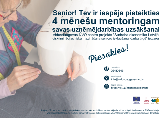 Aicinām seniorus pieteikties mentoringa programmai uzņēmējdarbības uzsākšanai vai attīstīšanai!