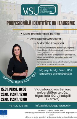 Vidusdaugavas Senioru universitātes studentiem iespēja apmeklēt jaunas lekcijas!