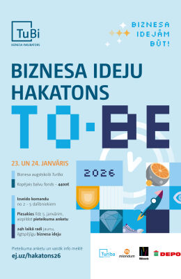 Aicina pieteikties biznesa ideju hakatonā; uzvarētāji varēs startēt uz investīciju grantu līdz 15 000 eiro