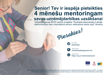 Aicinām seniorus pieteikties mentoringa programmai uzņēmējdarbības uzsākšanai vai attīstīšanai!