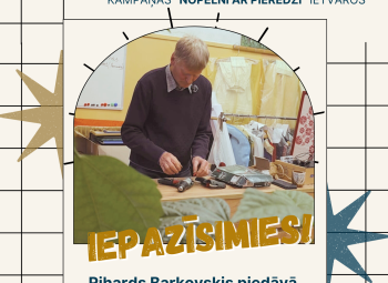 Nopelni ar pieredzi projekta “Sudraba ekonomika Latvijā” kampaņas stāsts:  par meistaru, kurš ar savu prasmi un cilvēcību palīdz citiem