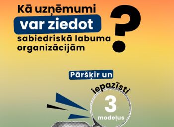Nodokļu atvieglojumi par ziedojumiem: kā izvēlēties sev piemērotāko modeli?