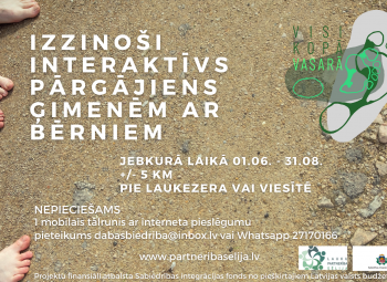 Izzinoši interaktīvs pārgājiens ģimenēm ar bērniem