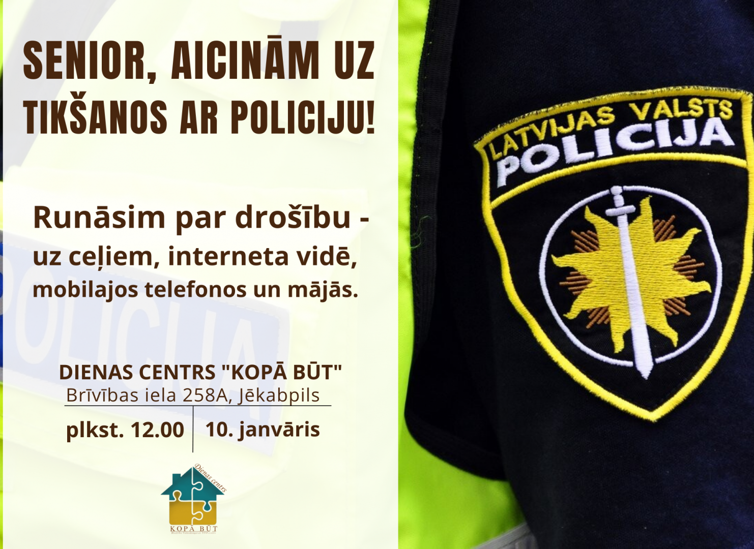 Seniori tiek aicināti uz tikšanos ar policijas pārstāvjiem, lai pārrunātu drošības jautājumus