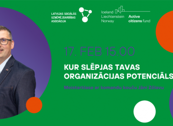 MEISTARKLASE: KUR SLĒPJAS ORGANIZĀCIJAS POTENCIĀLS?