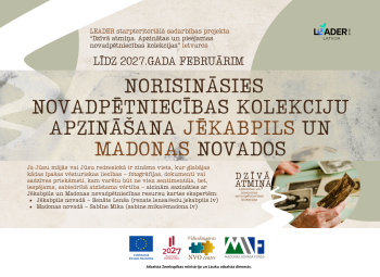 Norisināsies novadpētniecības kolekciju aprakstīšana un kartēšana Jēkabpils un Madonas novados