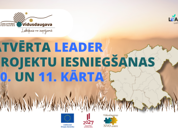 Biedrība “Vidusdaugavas NVO centrs” izsludina 10. un 11. kārtas LEADER projektu konkursu