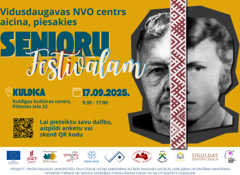 Aicinām pieteikties Senioru (55+) festivālam Kuldīgā!