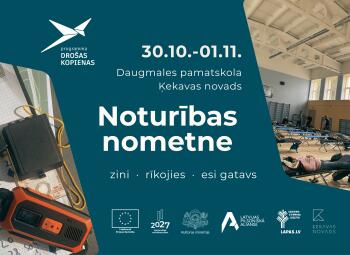 “Drošas kopienas” noturības nometnē praktiski stiprinās kopienu gatavību krīzēm