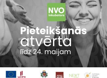 Piesakies dalībai NVO inkubatorā!
