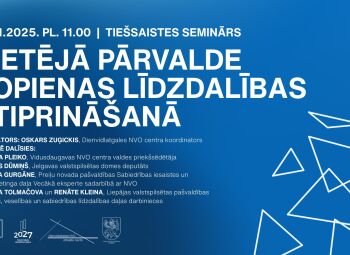 Piesakies tiešsaistes semināram “Vietējā pārvalde kopienas līdzdalības stiprināšanā”