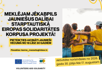 Meklējam Jēkabpils jauniešus dalībai starptautiskā Eiropas Solidaritātes korpusa projektā!