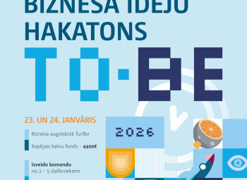 Aicina pieteikties biznesa ideju hakatonā; uzvarētāji varēs startēt uz investīciju grantu līdz 15 000 eiro